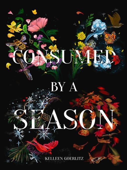 Title details for Consumed by a Season by Kelleen Goerlitz - Available